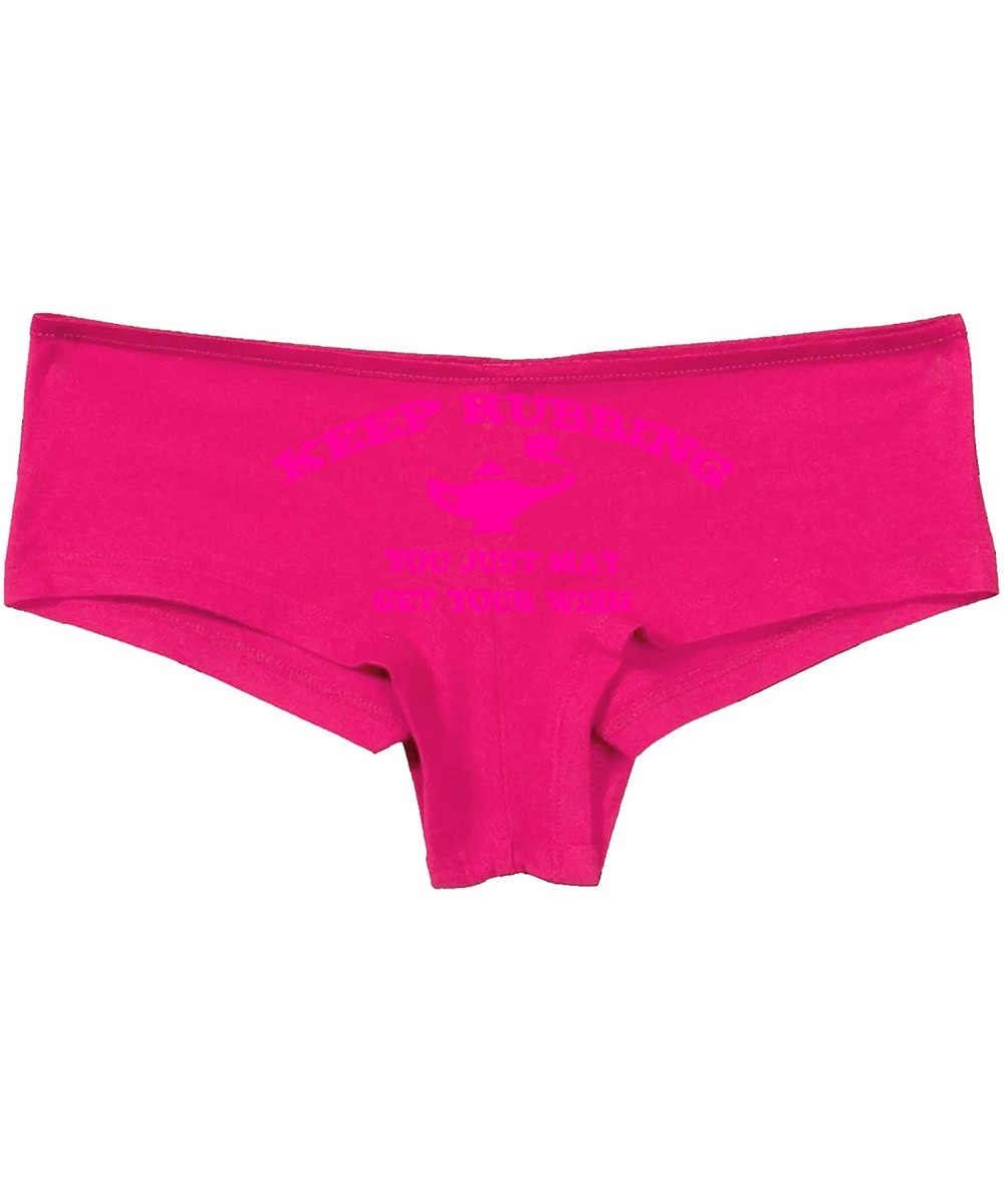 Panties Keep Rubbing You May Get What You Want Genie Pink Boyshort - Hot Pink - CP18LTHOGYH