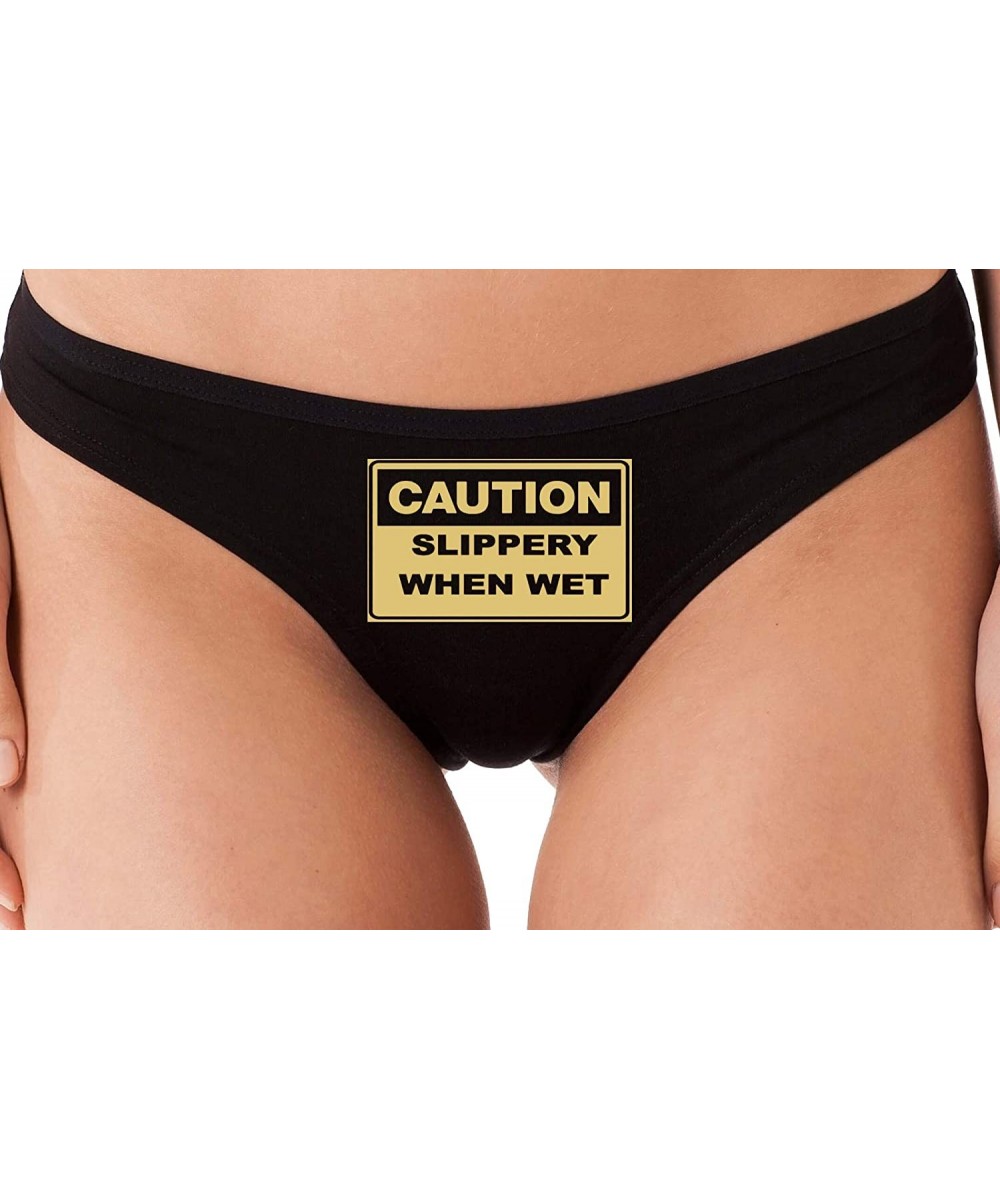 Panties Caution Slippery When Wet Funny Flirty Black Thong Underwear - Sand - CS18LSW6EU6