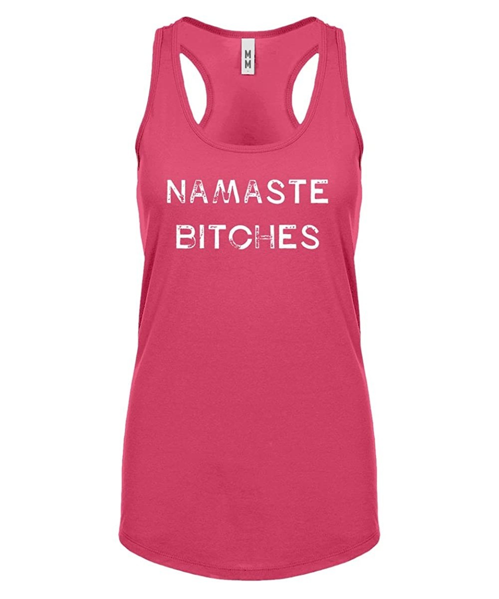 Camisoles & Tanks Namaste Bitches Womens Racerback Tank Top - Hot Pink - CX18866Q586