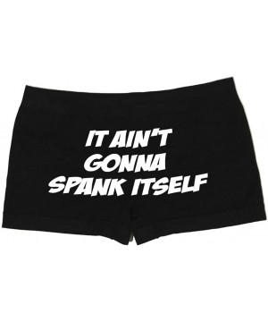 Panties Women's It Ain't Gonna Spank Itself Boy Shorts - Black - CI11J4JTBE1