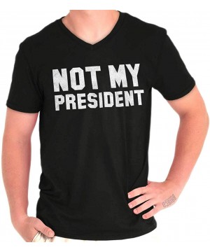 Undershirts Not My President Trump Protest Political Unisex V Neck T Shirt - Black - CD187RKK8AE